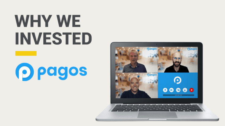 Why We Invested: Pagos