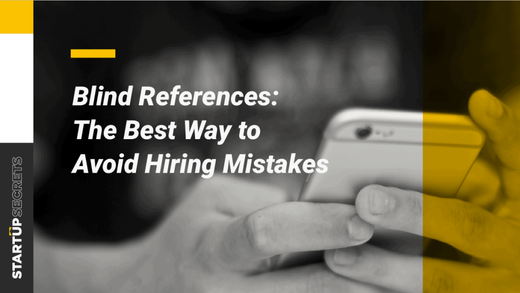 Open Blind Reference How to Conduct Blind Reference Checks | Underscore VC